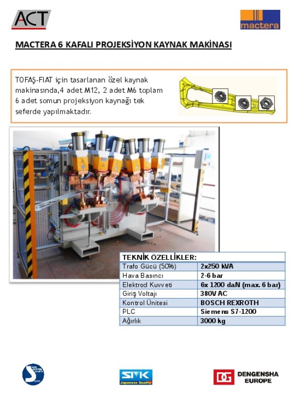 Mactera 6 Kafalı Projeksiyon Kaynak Makinası